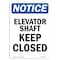 Signmission OSHA Notice, 7" Height, Elevator Shaft Keep Closed Sign, 7" X 5", Portrait OS-NS-D-57-V-11741 - alternate 1